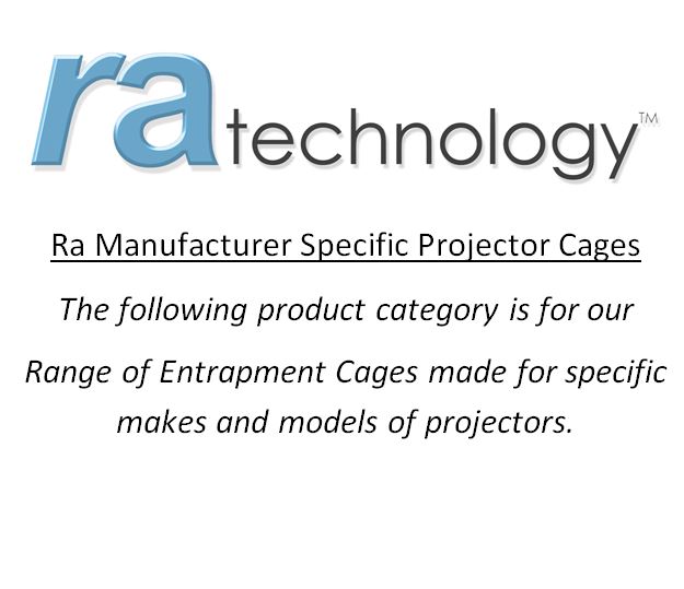 RA Manufacturer Specific Projector Entrapment Cages